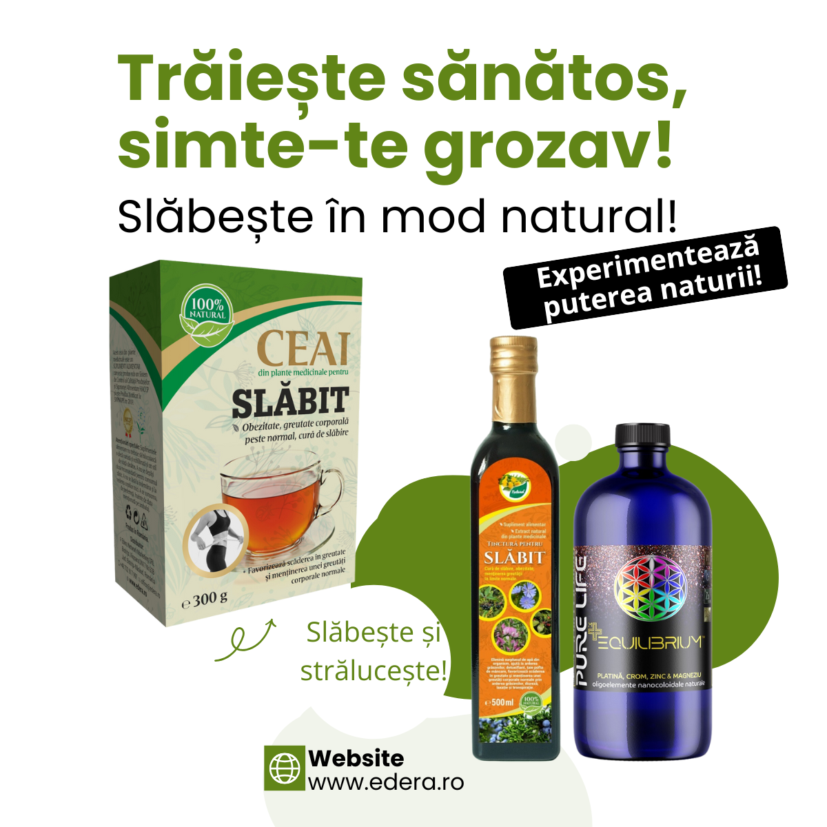 OFERTE - Pachet Slăbire, edera.ro