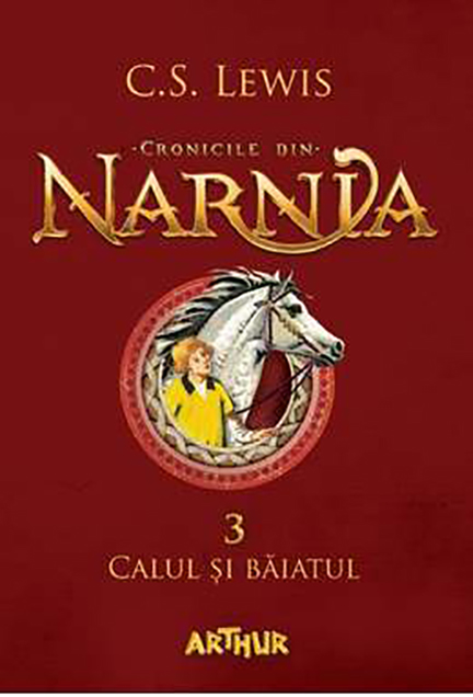 Cronicile din Narnia- Calul si baiatul