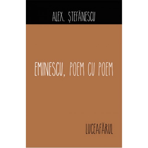 Eminescu, poem cu poem. Luceafarul