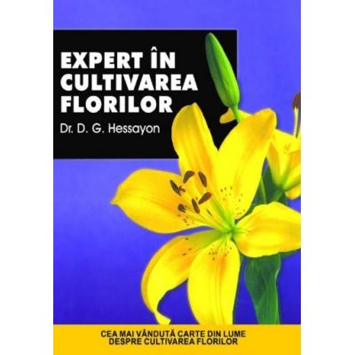 Expert in cultivarea florilor