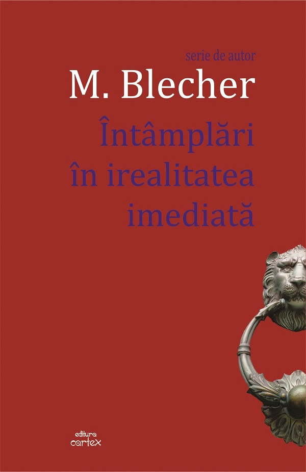 Intamplari in irealitatea imediata