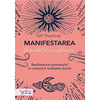 Manifestarea. Jurnalul de manifestare