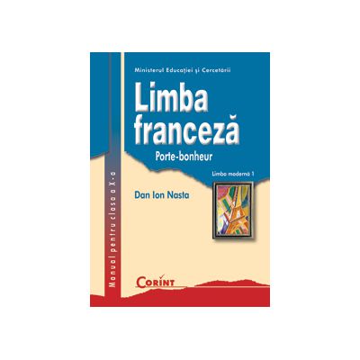 Manual Limba franceza L1 clasa a X-a