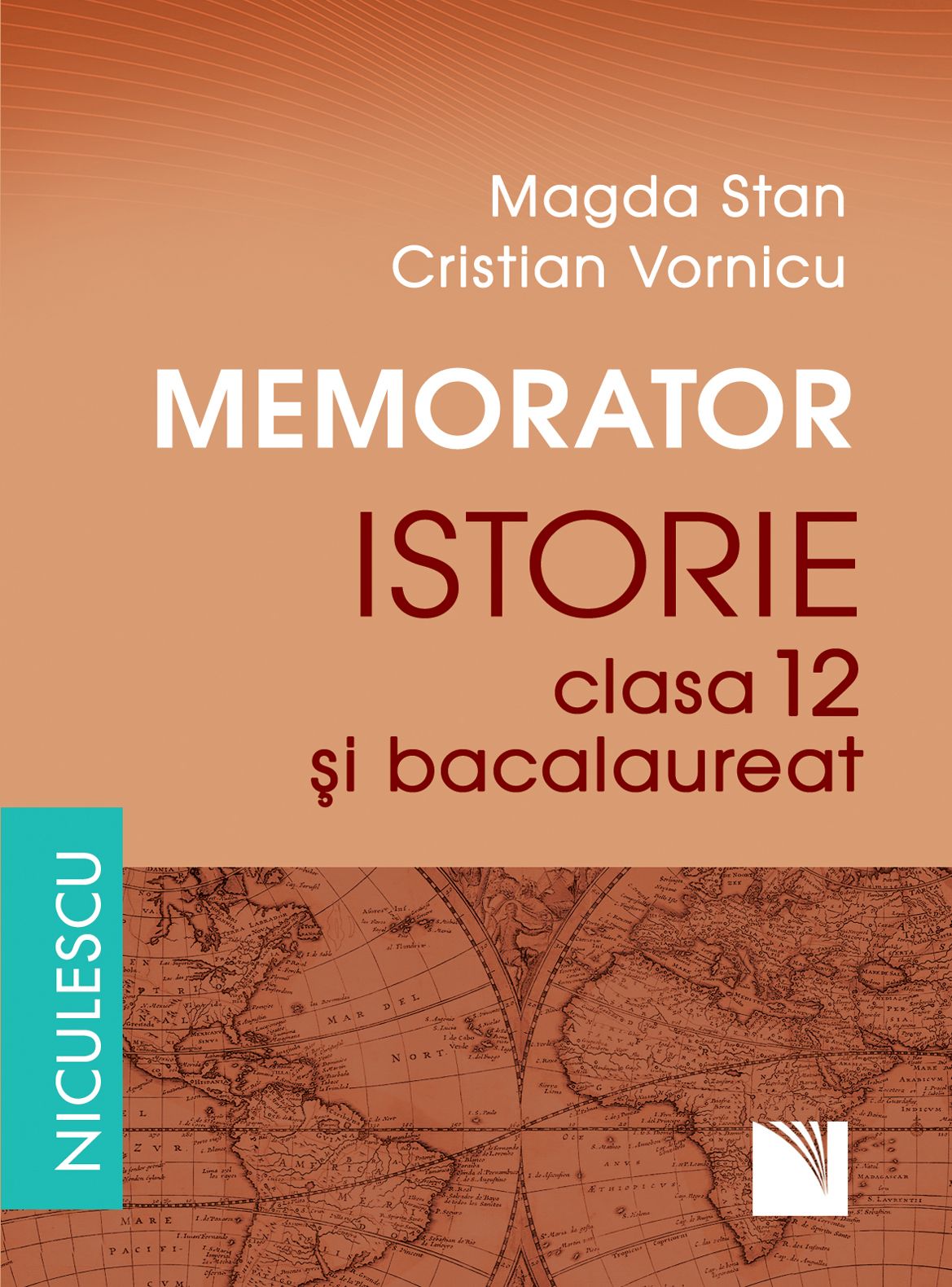 Memorator de istorie pentru clasa a XII-a si bacalaureat