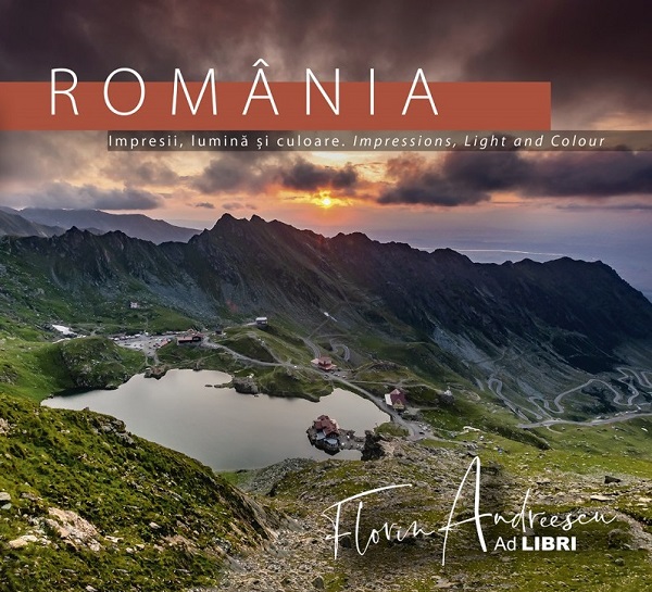 Romania: Impresii, lumina si culoare. Impressions, Light and Colour