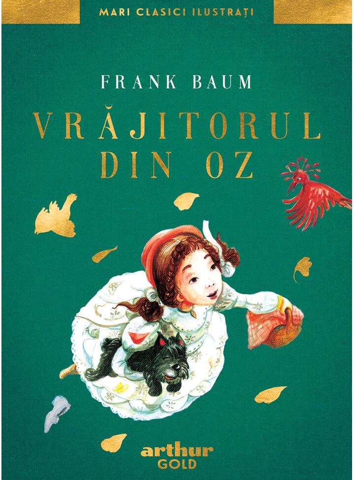 Vrăjitorul din Oz de Frank Baum