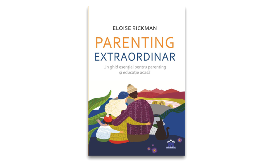  „Parenting extraordinar” de Eloise Rickman