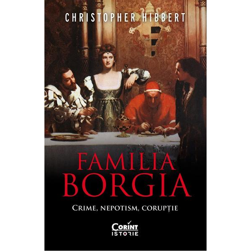 Familia Borgia de Christopher Hibbert