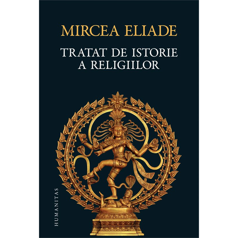 Tratat de istorie a religiilor de Mircea Eliade