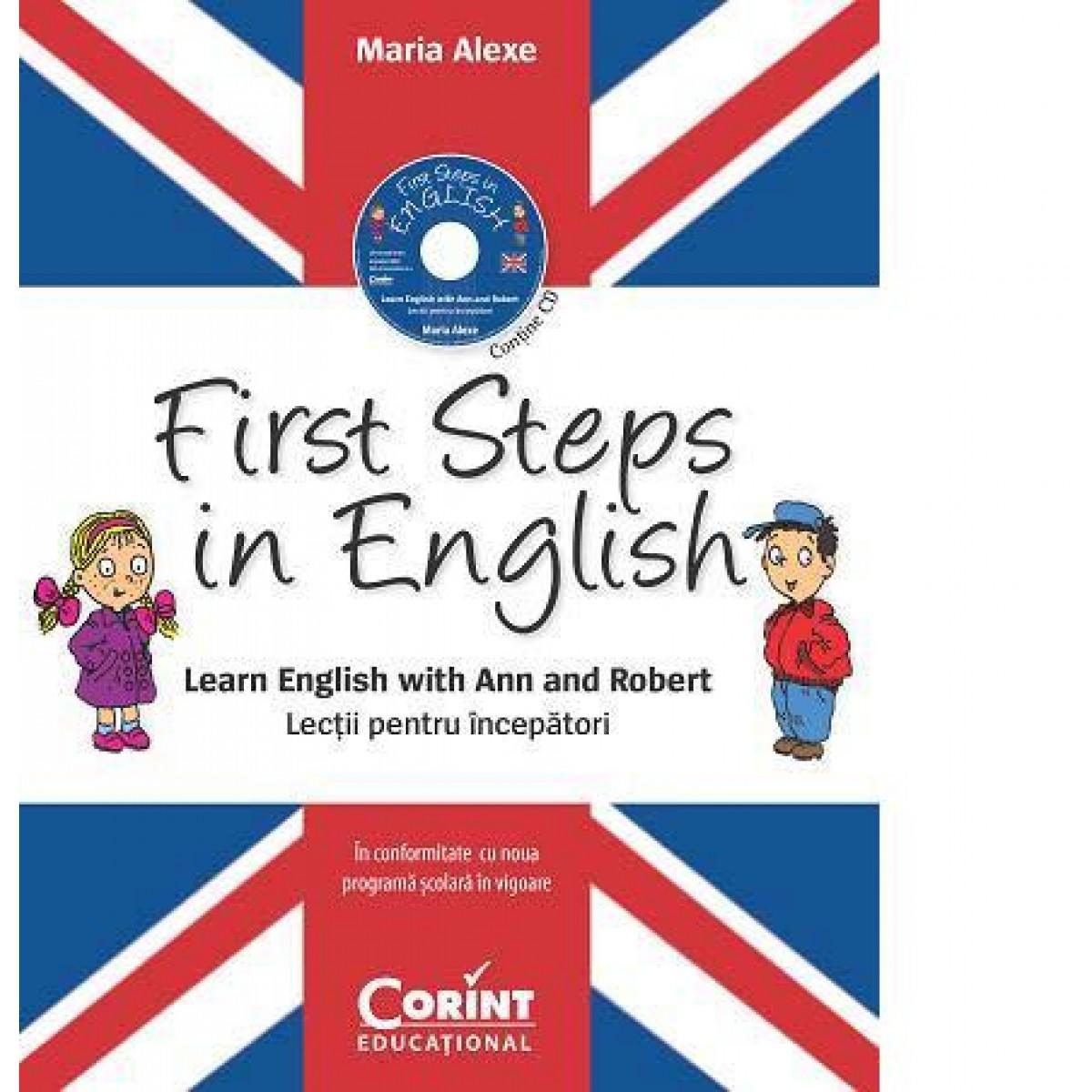 First Steps in English. Lectii pentru incepatori  - Corint