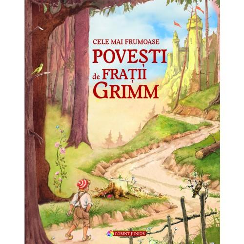 Cele mai frumoase povesti de Fratii Grimm - Corint