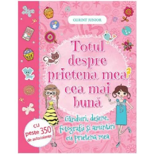 Totul despre prietena mea cea mai buna - Corint