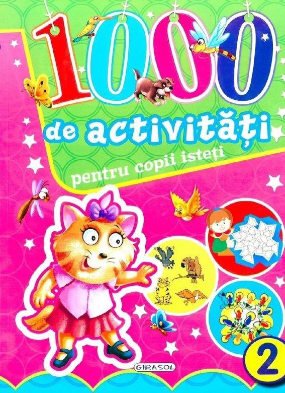 1000 de activitati pentru copii isteti 2