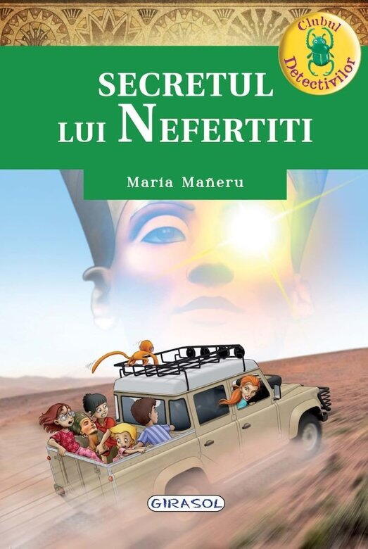 Clubul detectivilor - Secretul lui Nefertiti