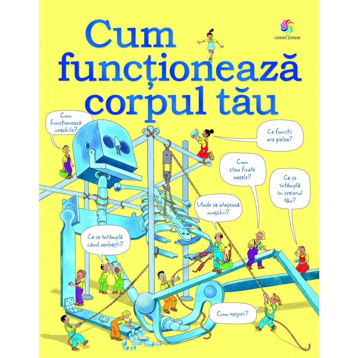 Cum functioneaza corpul tau - Corint