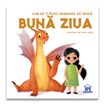 Cum sa-ti inveti dragonul sa spuna BUNA ZIUA