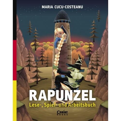 Rapunzel. Lese-, spiel- und arbeitsbuch