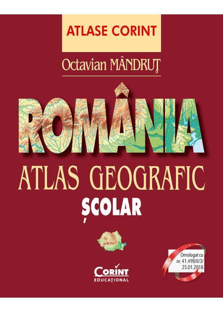 Romania. Atlas geografic scolar