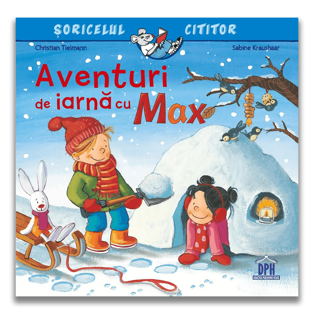 Soricelul cititor - Aventuri de iarna cu Max