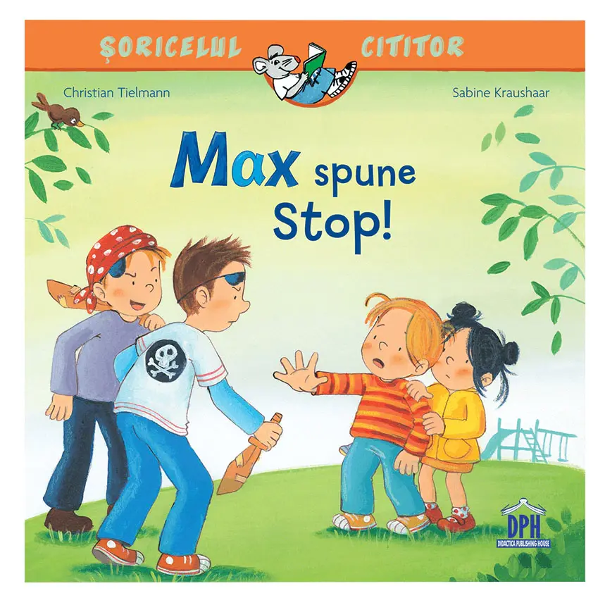 Soricelul cititor - Max  spune stop!