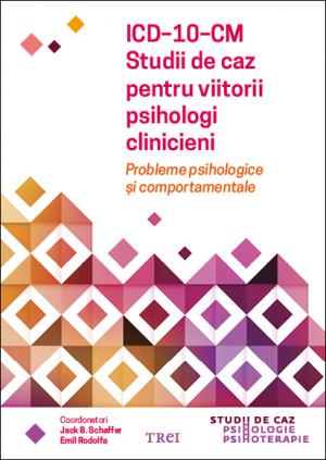Icd 10 Cm Studii De Caz Pentru Viitorii Psihologi Clinicien