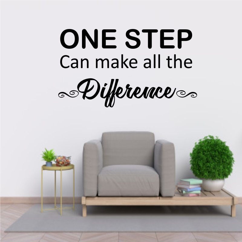 Sticker perete One Step can the the Difference