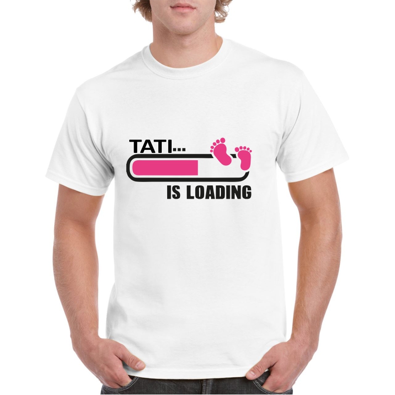 Tricou personalizat barbati alb Tati is Loading Pink