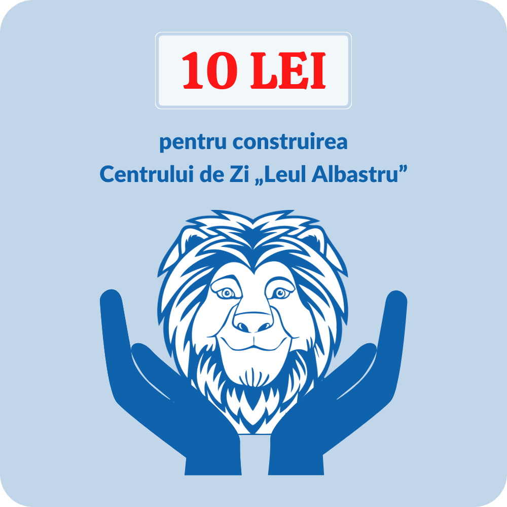 Donează 10 lei pentru construirea Centrului de Zi Leul Albastru edituradiana.ro
