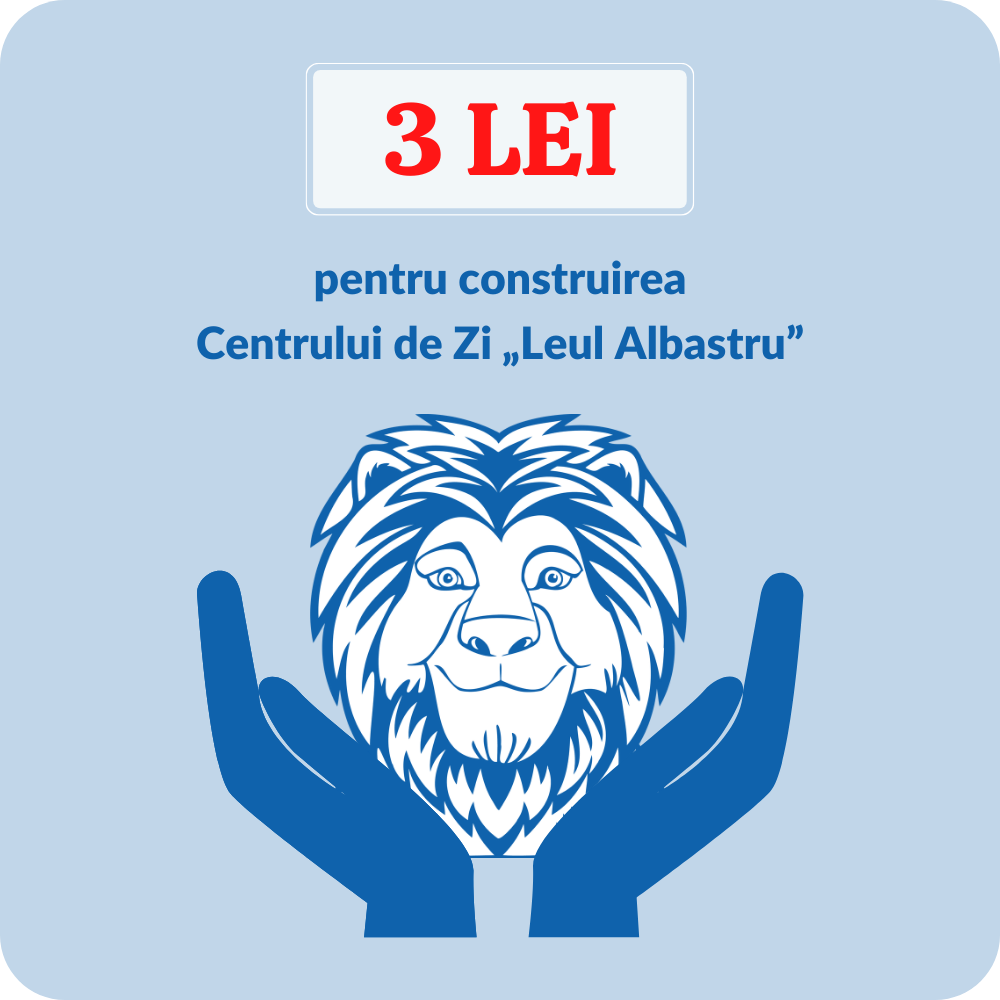 Donează 3 lei pentru construirea Centrului de Zi Leul Albastru edituradiana.ro