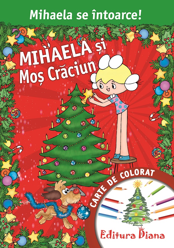 Mihaela și Moș Crăciun – Carte de colorat, A3 edituradiana.ro