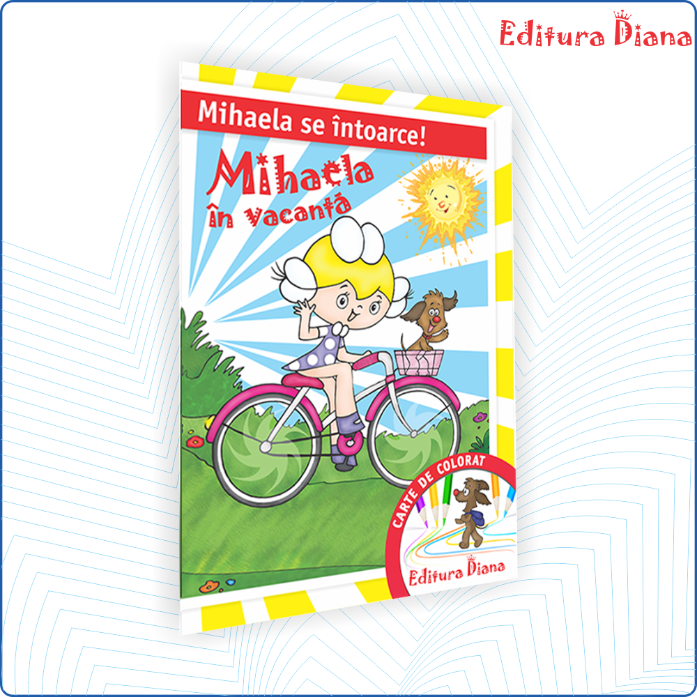 Mihaela în vacanță – Carte de colorat, A3, cu CD edituradiana.ro