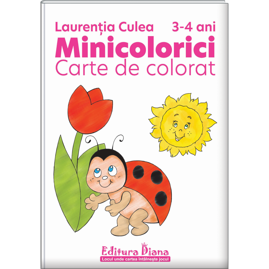 Minicolorici – Carte de colorat 3-4 ani edituradiana.ro