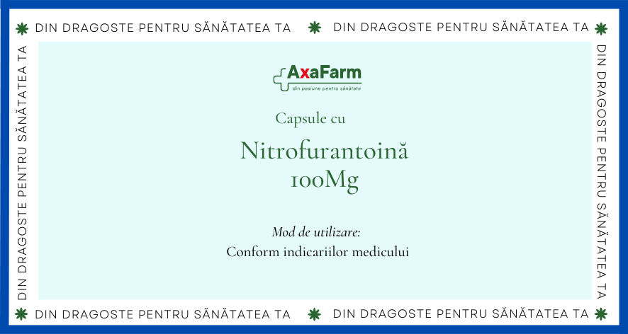 PREPARATE DE LABORATOR - AXA NITROFURANTOINA CAPS, axafarm.ro