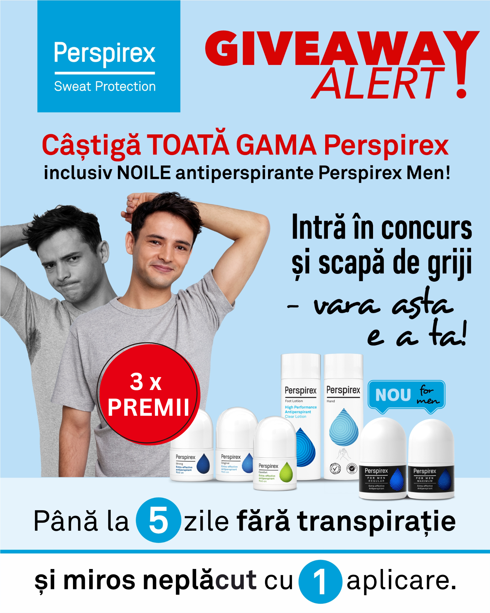 REGULAMENT: GIVEAWAY Perspirex – Spune STOP transpirației și mirosului neplăcut, pornește cu încredere