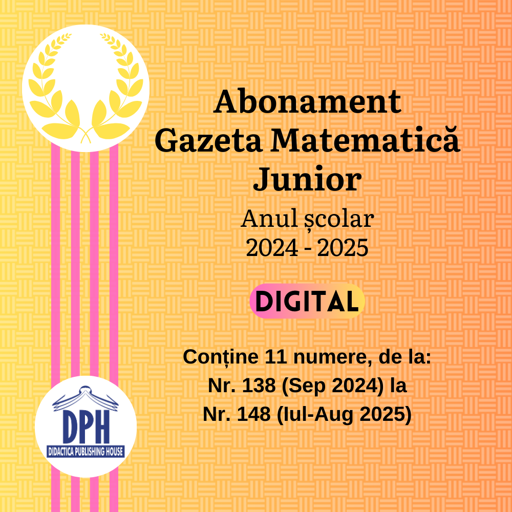 Vezi detalii pentru Abonament Gazeta Matematica Junior 2024-2025 - 11 numere in format Digital