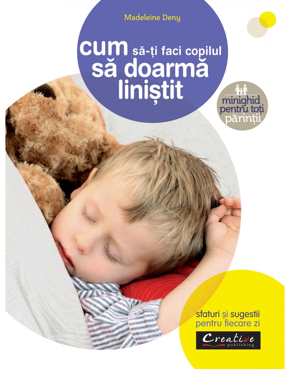 Vezi detalii pentru Cum sa-ti faci copilul sa doarma linistit