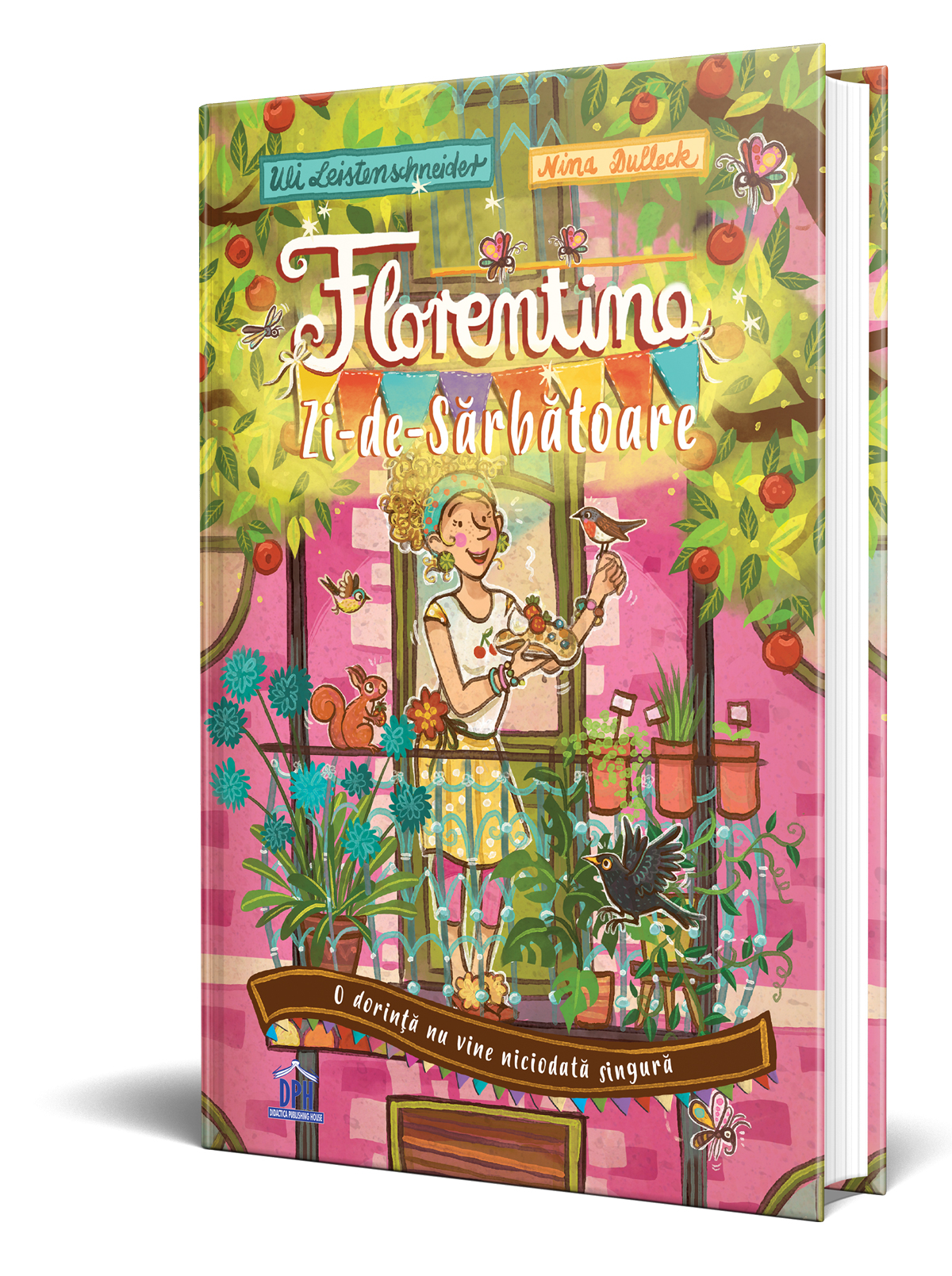 Florentina Zi-de-Sarbatoare - Vol. 1: O dorinta nu vine niciodata singura