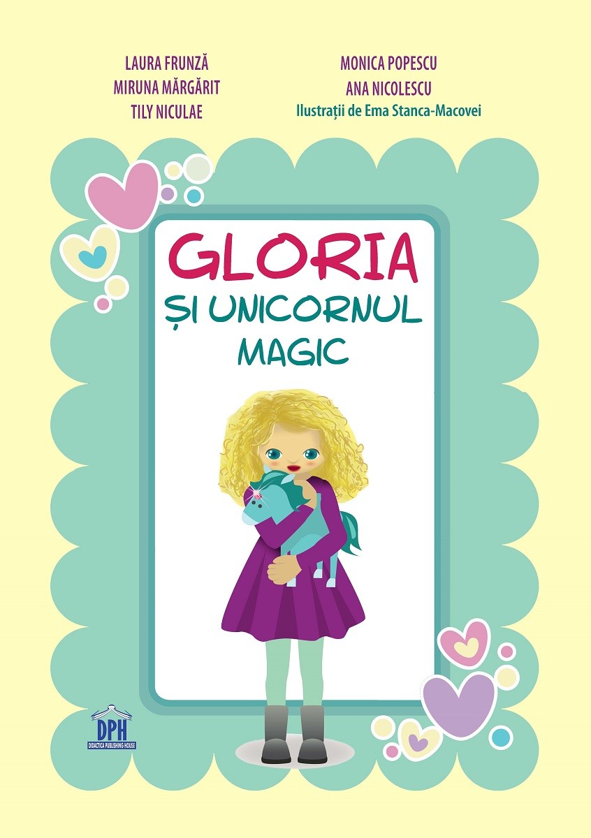 Vezi detalii pentru Gloria si unicornul magic