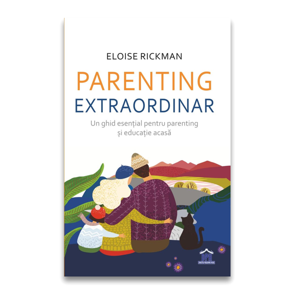 Vezi detalii pentru Parenting extraordinar: Un ghid esential pentru parenting si educatie acasa