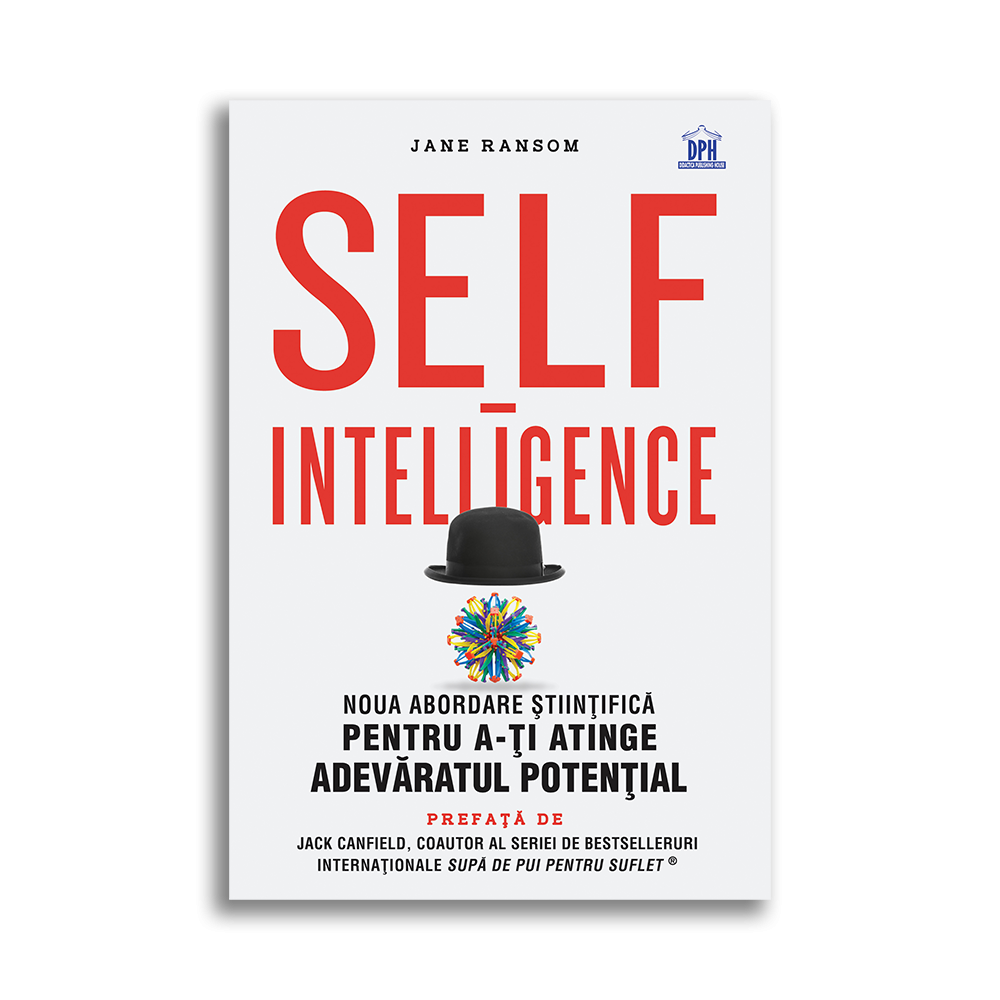 Vezi detalii pentru Self-intelligence: Noua abordare stiintifica pentru a-ti atinge adevaratul potential