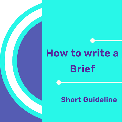 Cum sa scrii un Brief - scurt guideline