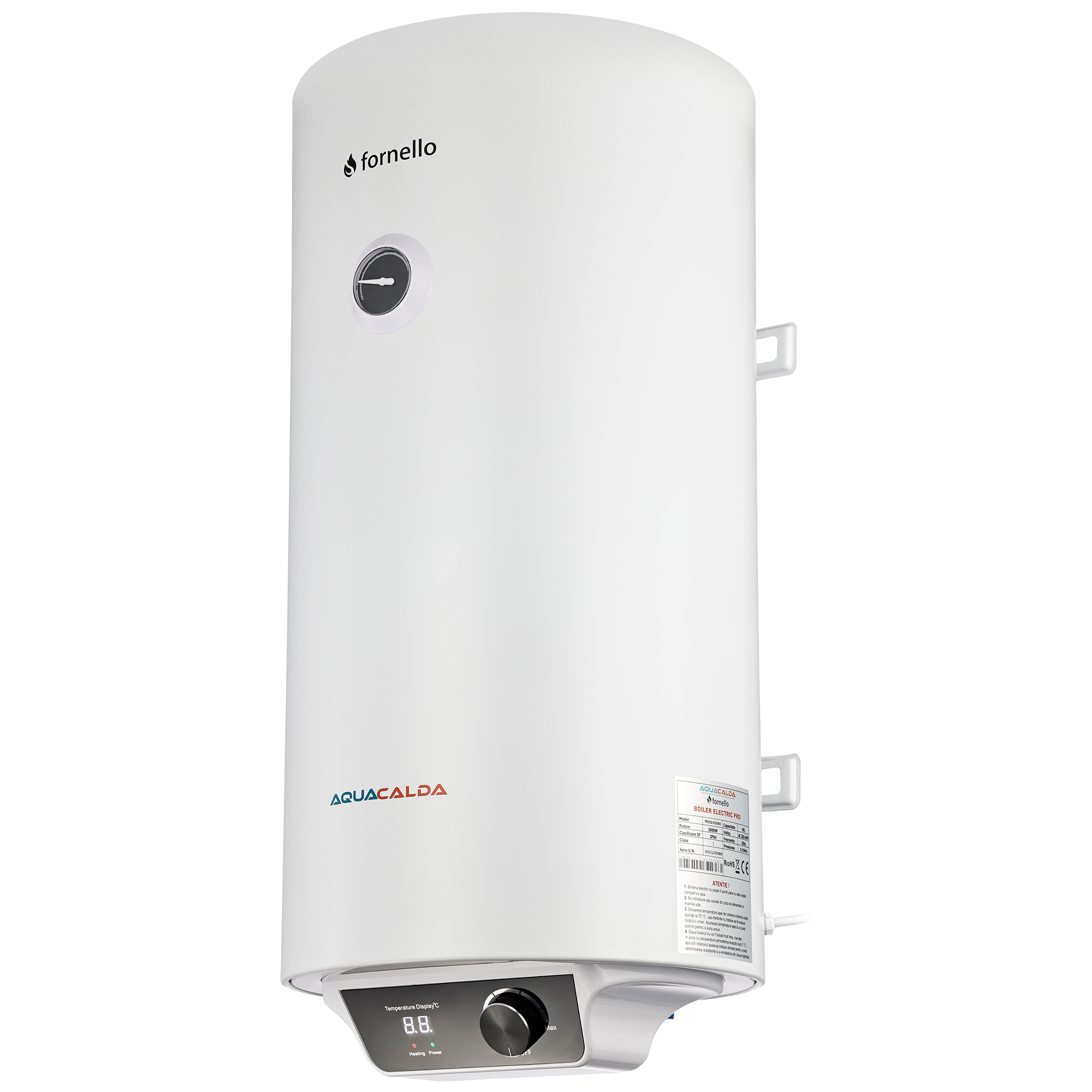 Boiler electric Fornello AQUACALDA Pro 50 Litri 2000 watt reglaj extern al temperaturii poliuretan expandat grad de protecție IPX4 anod de magneziu si afisaj digital