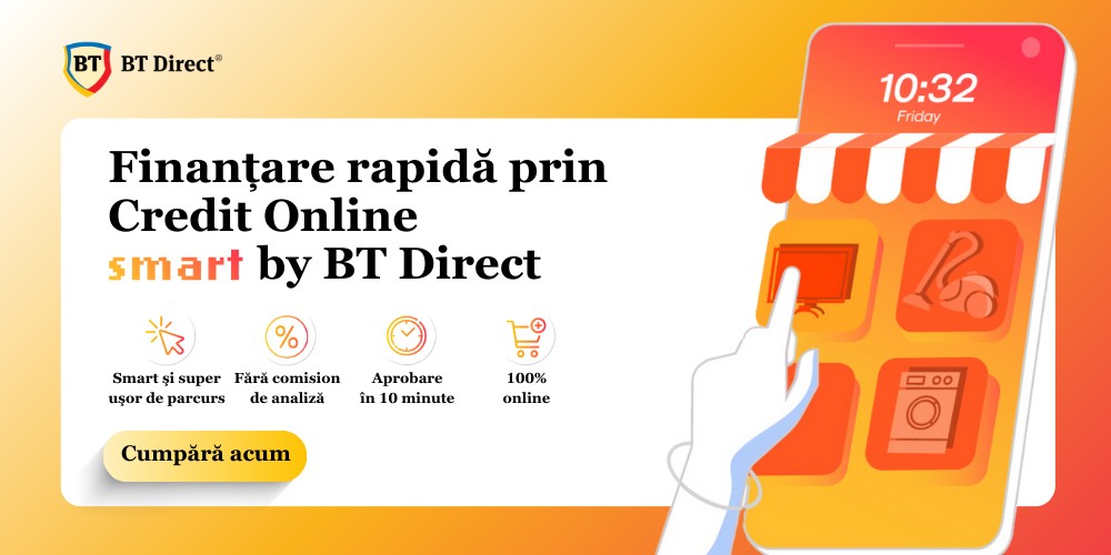 Credit Online BT Direct – Aprobat Rapid, 100% Digital