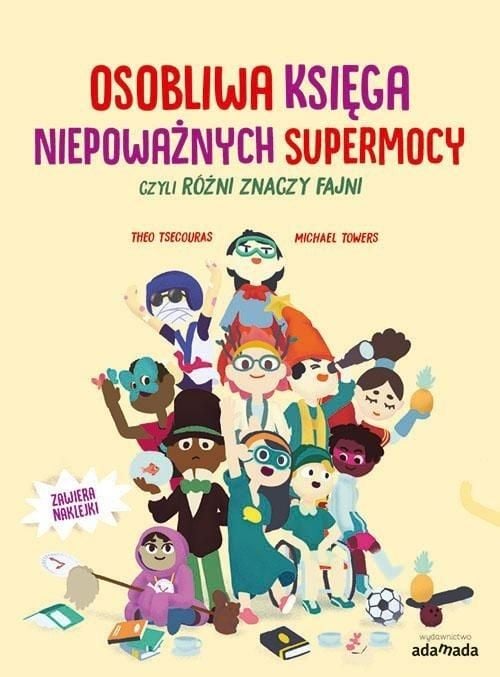 Adamada O carte ciudată de superputeri frivole, adică...