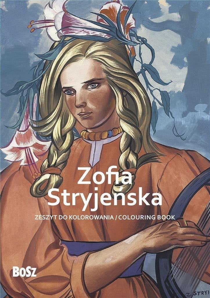 BOSZ Zofia Stryjeńska Zeszyt do kolorowania