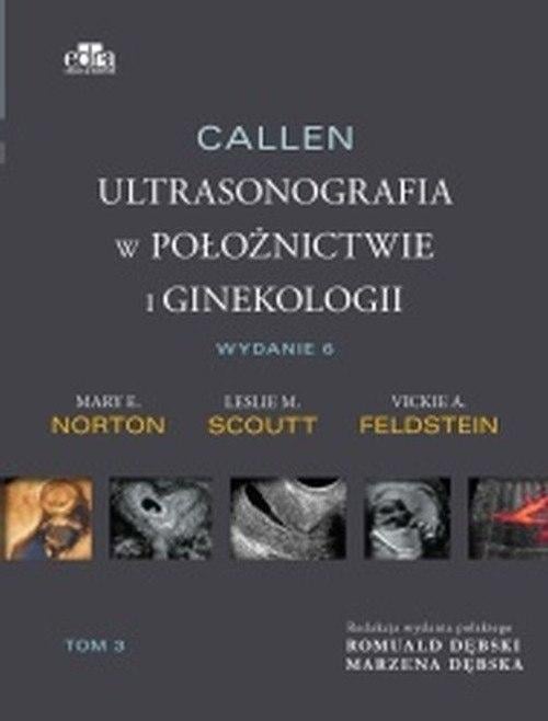 Callen. Ultrasonografia în obstetrică și ginecologie. Volumul 3