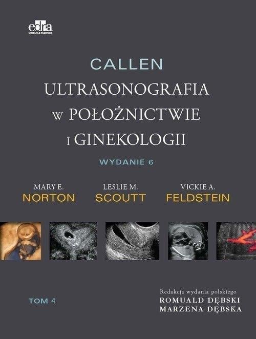 Ecografia Callen în obstetrică și ginecologie Volumul 4