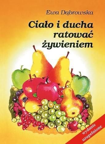 Salvarea corpului și a spiritului cu nutriție (ediția 2015)