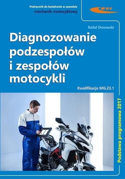 Diagnosticarea componentelor și ansamblurilor motocicletelor