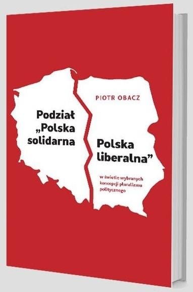 Divizia „Polonia Solidarității – Polonia Liberală”...